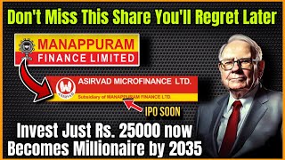 Manappuram Finance Ltd Share  Asirvad Microfinance Ltd IPO  Khaleesi Wealth  Anand Srinivasan [upl. by Teloiv]