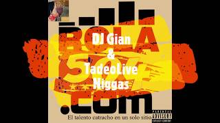 Prendelo Mix Hot Raspe  DJ Gian amp TadeoLive [upl. by Fabiolas321]