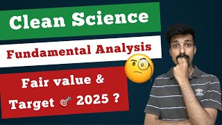 Clean Science detailed Stock Analysis 🧐  Clean Science Share Target 🎯 in 2025  Ankit Gupta [upl. by Rem]