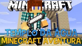 MineAdventure  A Lenda dos Cristais Ep3 Templo da Água [upl. by Ivie]