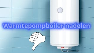 Wat Zijn de Grootste Nadelen van een Warmtepompboiler [upl. by Meeker]