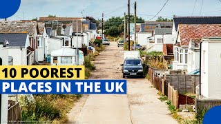 10 Poorest Places in The UK [upl. by Rorrys]