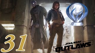 ENFIN LE PLATINE  Star Wars Outlaws 31 [upl. by Broek856]