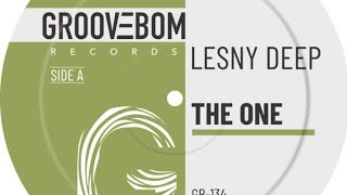 Lesny Deep  The One Original Mix [upl. by Noivert]