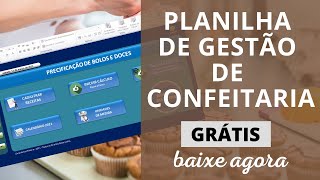 ✅ATUALIZADO Planilha de Gestão de confeitaria Download Grátis [upl. by Dayiz234]