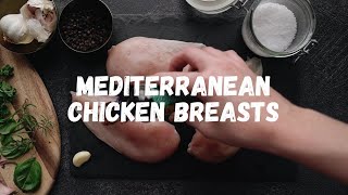 How to Make Mediterranean Chicken Breasts  Mediterranean Diet [upl. by Ettennahs]