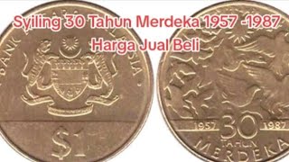 Syiling 1 Ringgit 30 Tahun Merdeka 19571987 Nilai Jual Beli SemasaMalaysian coins [upl. by Lina]