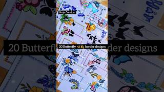 20 Butterfly🦋 Border DesignsHow To Draw ButterflyProject DesignFile Decoration Idea shorts art [upl. by Mairam488]