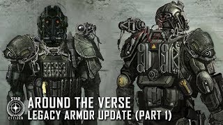 Star Citizen Around the Verse  Legacy Armor Update Part 1 [upl. by Mays]