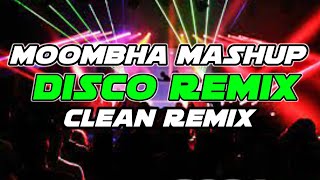 New NONSTOP MOOMBHA MASHUP DISCO CLEAN REMIX [upl. by Ihcego405]