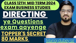 9 Important Questions Directing  CLASS 12th  MID TERM EXAM 2024 [upl. by Hesper]