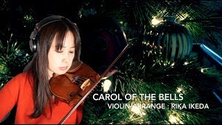 Carol of the Bells for Violins by Rika Ikeda [upl. by Ecirtac256]