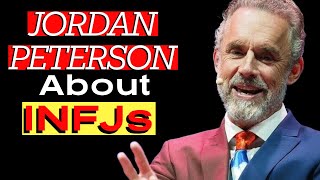 Jordan Peterson Exposes the Hidden Struggles of INFJs Psychology [upl. by Barbabra]