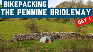 Bikepacking the Pennine Bridleway  Day 1 [upl. by Erdnuaed]