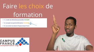 Faire les choix de formation sur Campus France 🇫🇷 pour une Admission Réussie [upl. by Nnylakcaj]