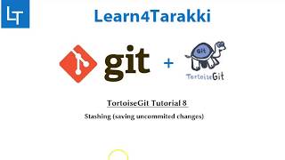 TortoiseGit Tutorial 8 Stashing save local changes using tortoiseGit [upl. by Tuppeny]