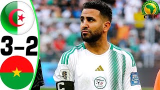 Algeria vs Burkina Faso 32  All Goals and Highlights  2024 🔥 MAHREZ [upl. by Aloz]