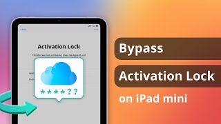 Solved How to Bypass Activation Lock on iPad mini 2024 [upl. by Asenej403]