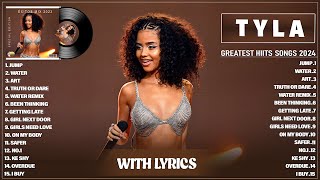 Tyla Greatest Hits Full Album 2024  Tyla Best Songs Playlist 2024 With Lyrics [upl. by Clea]