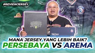 ADU MEKANIK JERSEY AREMA VS JERSEY PERSEBAYA SIAPA YANG MENURUT MU LEBIH BAIK REVIEWJERSEY [upl. by Ethelin]