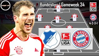 HOFFENHEIM VS BAYERN MUNICH  BAYERN MUNICH POTENTIAL LINEUP BUNDESLIGA  GAMEWEEK 34 [upl. by Aciretehs760]