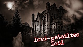 DREIGETEILTES LEID Creepypasta Horror Hörbuch DeutschGerman [upl. by Grizel]