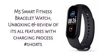 M5 smart fitness bracelet watch unboxing amp review of its all features with charging m5smartwatch [upl. by Iahk557]