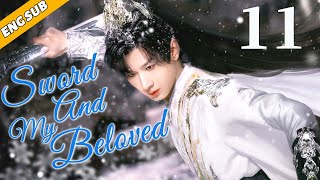 Sword And My Beloved EP11 The King falls in love with the little witch Chen Yi Zhang Yu Xi [upl. by Yrtnahc]