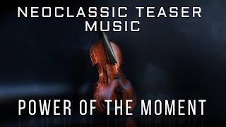 Neoclassic Teaser Music by SilverSunMusic [upl. by Eicnahc]