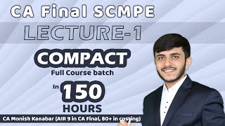 SCMPE Lecture 1  May 22 amp Nov 22  Demo Lecture CA Final [upl. by Aital675]