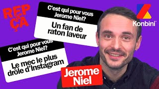 Jérôme Niel répond à TOUT ce que les gens pensent de lui [upl. by Wakefield732]