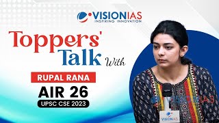 🎙️Toppers Talk  Rupal Rana  AIR 26  UPSC CSE 2023 [upl. by Blalock]