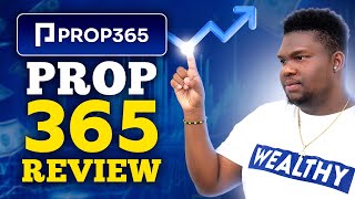 Prop365 Review Is This Prop Firm Worth It Honest Breakdown amp My Experience [upl. by Michaela264]