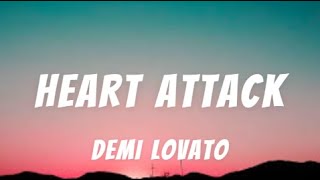 Heart Attack  Demi Lovato Lyrics [upl. by Olivero]