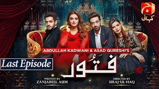 Fitoor Last Episode  Wahaj Ali  Hiba Bukhari  Faysal Quraishi  GeoKahani [upl. by Ycaj]