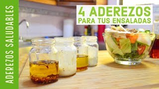 4 Aderezos FÁCILES y DELICIOSOS para ensaladas  Receta Miguel Cetina [upl. by Brazee]