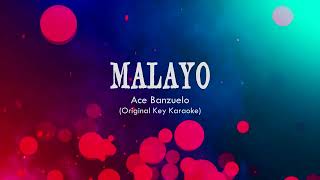 MALAYO ORIGINAL KEY KARAOKE  ACE BANZUELO [upl. by Esenahs]