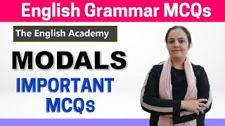 Modals MCQ Test Modals MCQs for Class 8 9 10  25 Important Modals MCQs English Academy [upl. by Anerda]