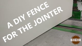 A DIY Fence for the Jointer [upl. by Jaal]