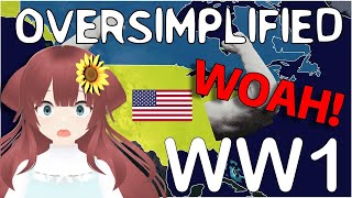 SO INTENSE VTuber Reacts to WW1  Oversimplified Part 2 [upl. by Ventre]