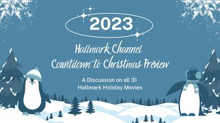 2023 Hallmark Channel Countdown to Christmas Movie Preview [upl. by Nowahs89]