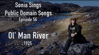 Ol Man River  Public Domain Songs [upl. by Zetram702]