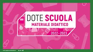 Dote scuola  componente Materiale Didattico as 20222023 e Borse di studio statali as 20212022 [upl. by Atekehs]