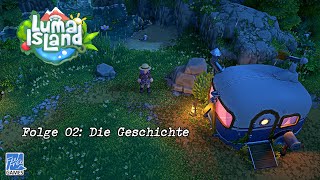 🪵🪨⛏️ Luma Island  Folge 02  Die Geschichte 🐛🐇🐓 [upl. by Riggs]