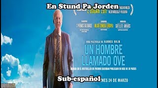 Un hombre llamado Ove Theme Song Subespañol [upl. by Gagne]