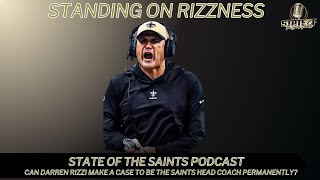 Could Darren Rizzi Receive the Saints Coaching Job Full Time  State of the Saints Podcast [upl. by Wallraff]