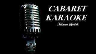 Cabaret Karaoke in the style of Liza Minelli Theme from the film Musical Broadway [upl. by Sikes944]