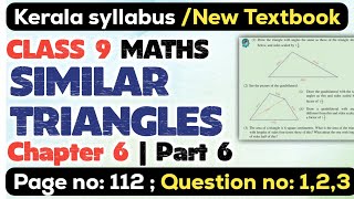 class 9 maths chapter 6 similar triangles page 112 question 1 2 3 kerala syllabus scert part 6 [upl. by Orsino]