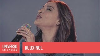 Cantores de Deus  Rouxinol  Universo em Canção [upl. by Onaled394]