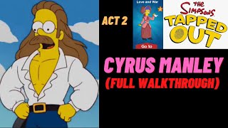 The Simpsons Tapped Out Cyrus Manley Full Walkthrough  Valentines 2021 Event [upl. by Rebeh]